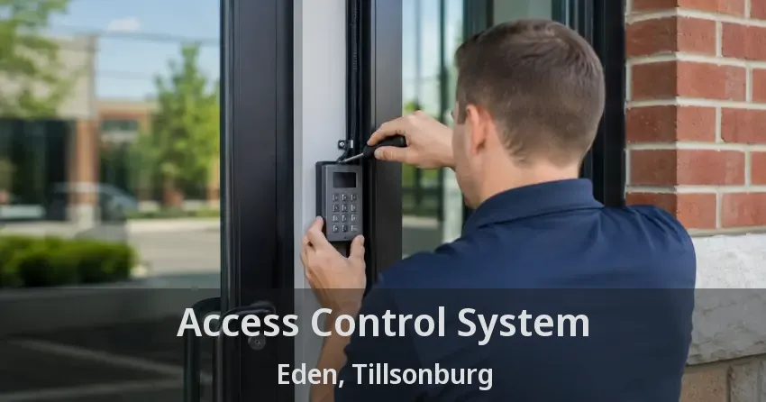 Access Control System Eden, Tillsonburg - ON