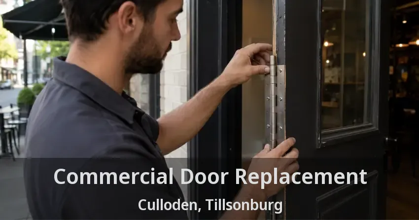 Commercial Door Replacement Culloden, Tillsonburg - ON