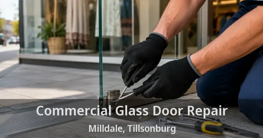 Commercial Glass Door Repair Milldale, Tillsonburg - ON