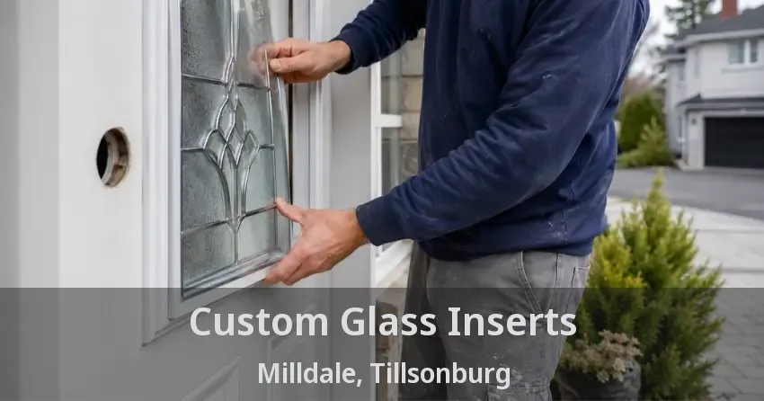 Custom Glass Inserts Milldale, Tillsonburg - ON