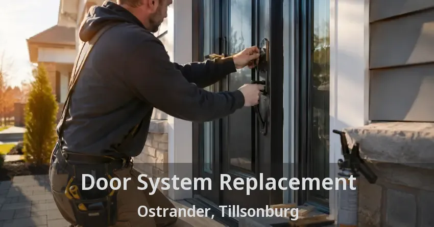 Door System Replacement Ostrander, Tillsonburg - ON