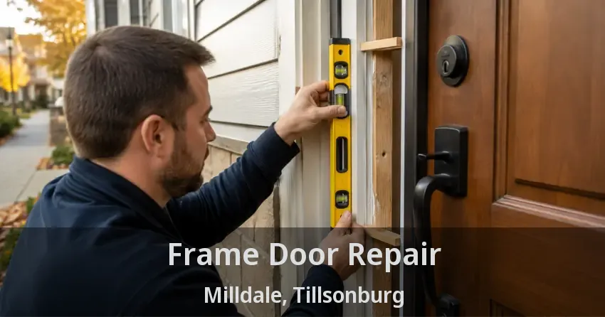 Frame Door Repair Milldale, Tillsonburg - ON