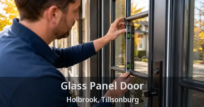 Glass Panel Door Holbrook, Tillsonburg - ON