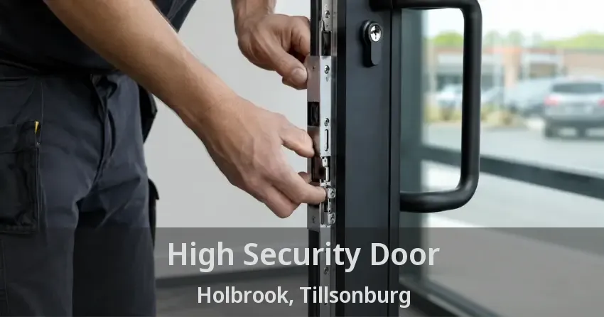 High Security Door Holbrook, Tillsonburg - ON