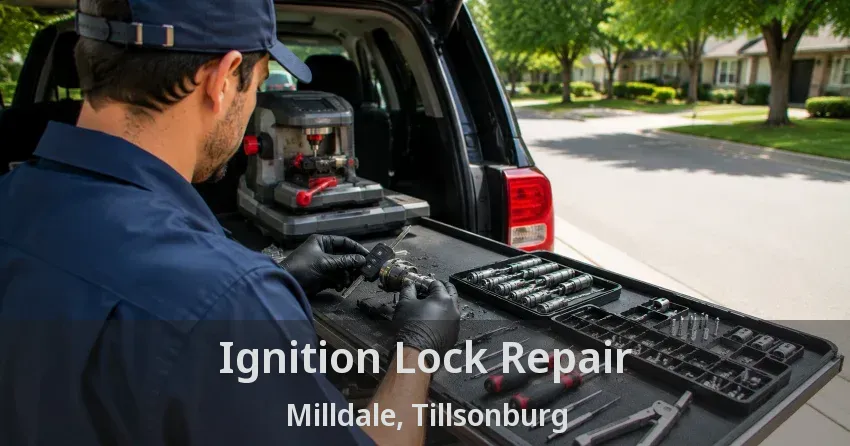 Ignition Lock Repair Milldale, Tillsonburg - ON