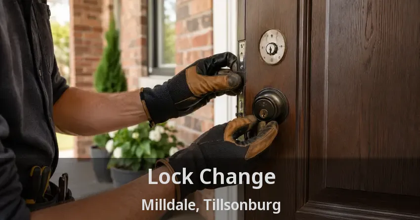 Lock Change Milldale, Tillsonburg - ON