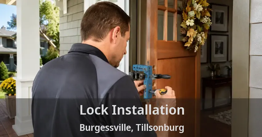 Lock Installation Burgessville, Tillsonburg - ON