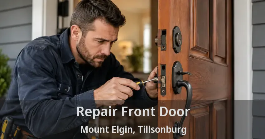 Repair Front Door Mount Elgin, Tillsonburg - ON