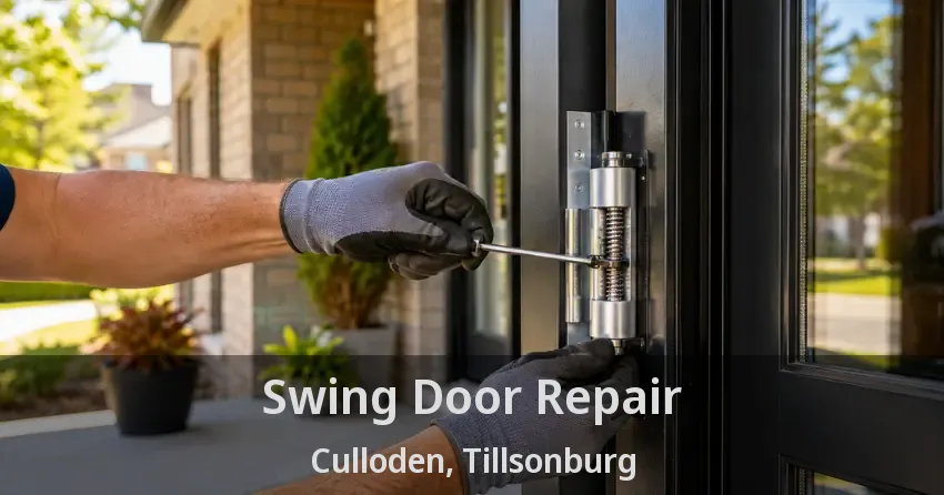 Swing Door Repair Culloden, Tillsonburg - ON
